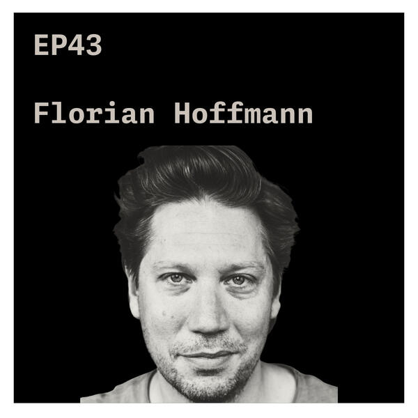 Florian Hoffmann CO #43 P43 - "Lead the Change: Empowering Young Entrepreneurs" with Florian Hoffmann Audio 53 Min.